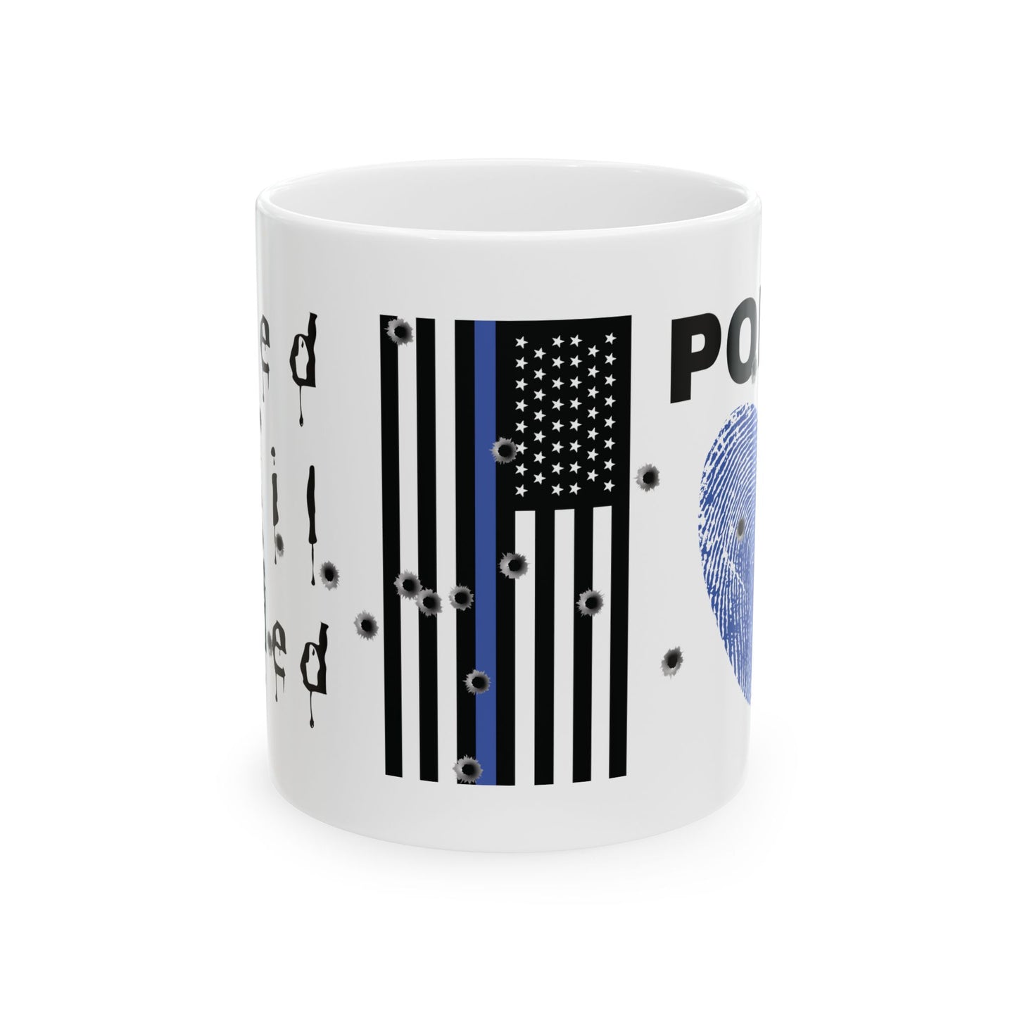 Thin Blue Line Ceramic Mug — "Hated Until Needed" Police Pride Design