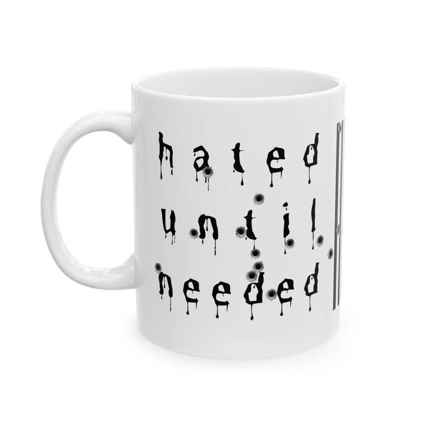 Thin Blue Line Ceramic Mug — "Hated Until Needed" Police Pride Design