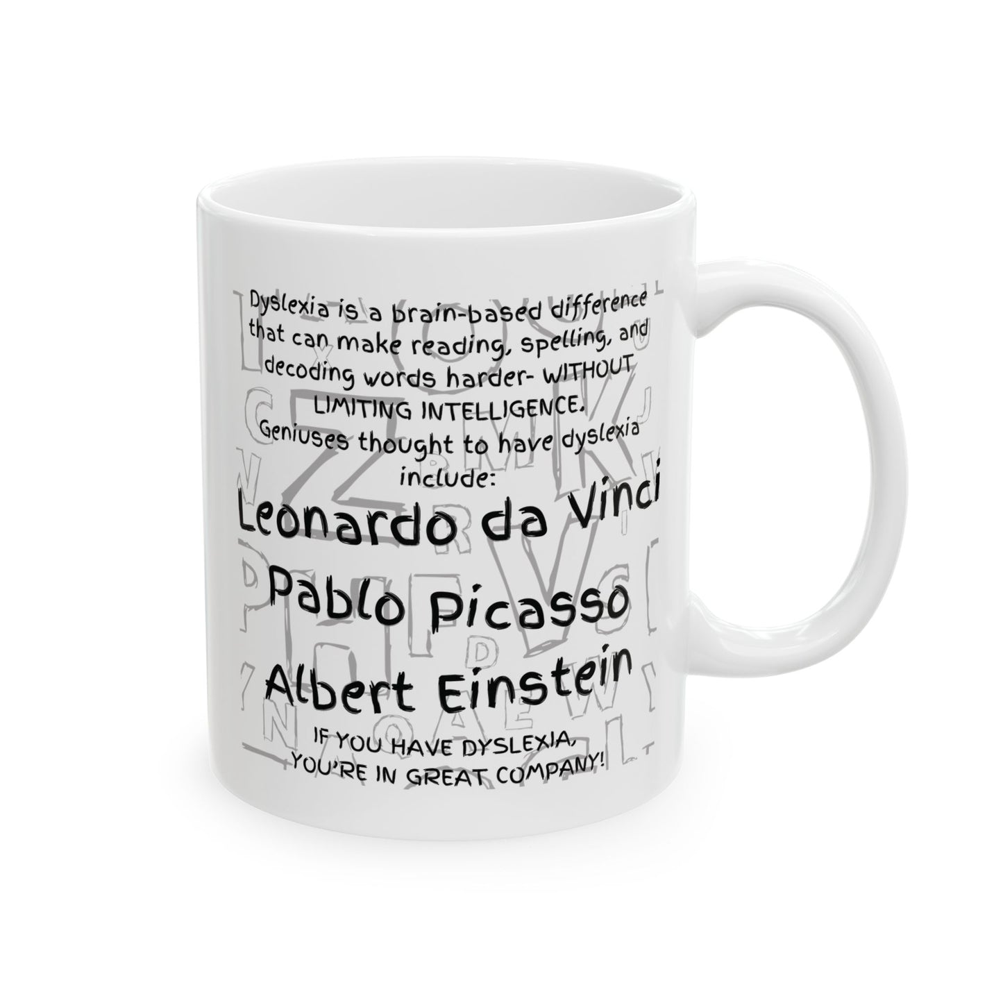 Dyslexic Pride Ceramic Mug — “I’m Dyslexic, Yuck Fou!” with Definition & Famous Geniuses (11oz/15oz)